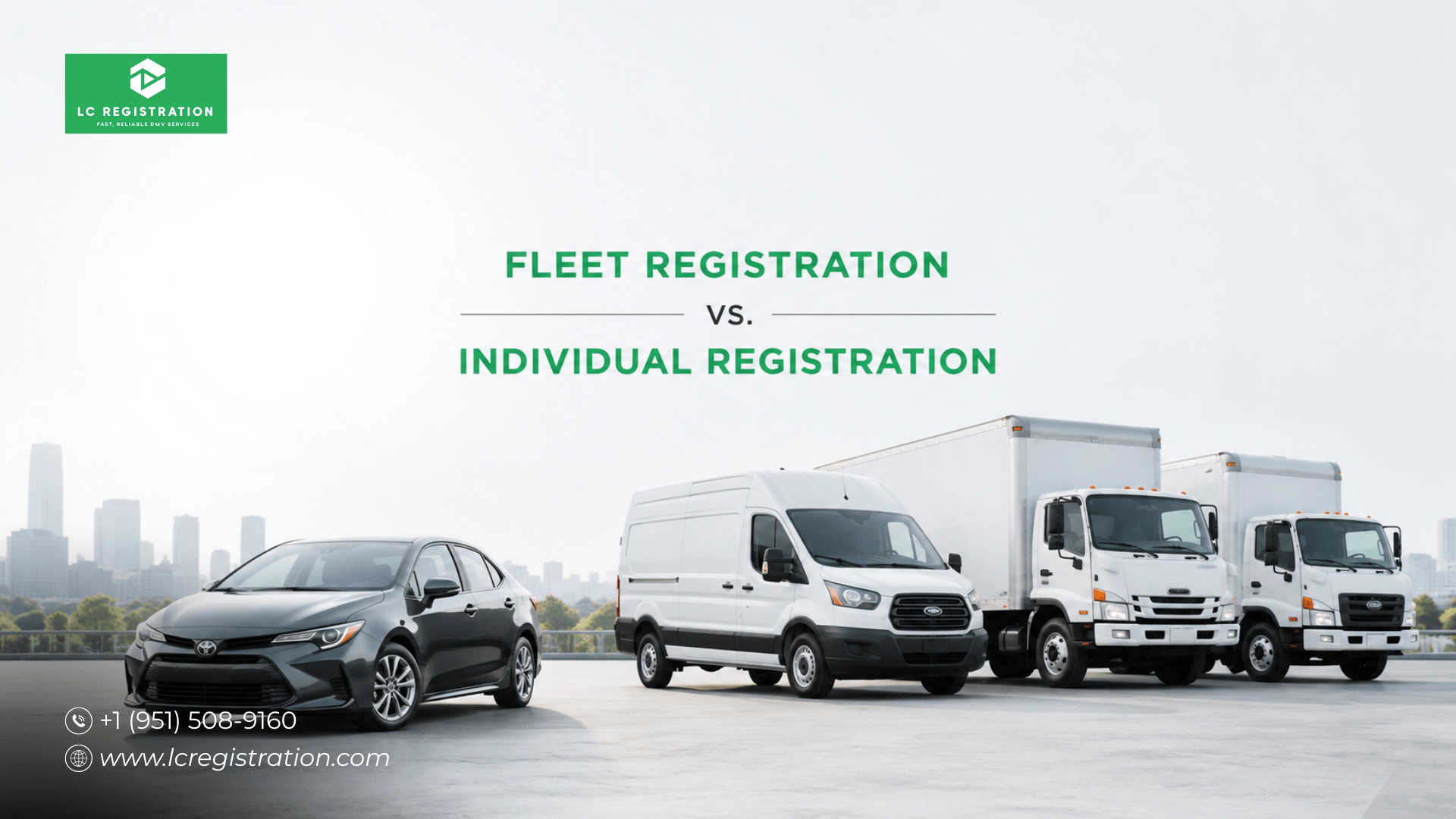 Fleet vehicle registration California vs individual vehicle registration