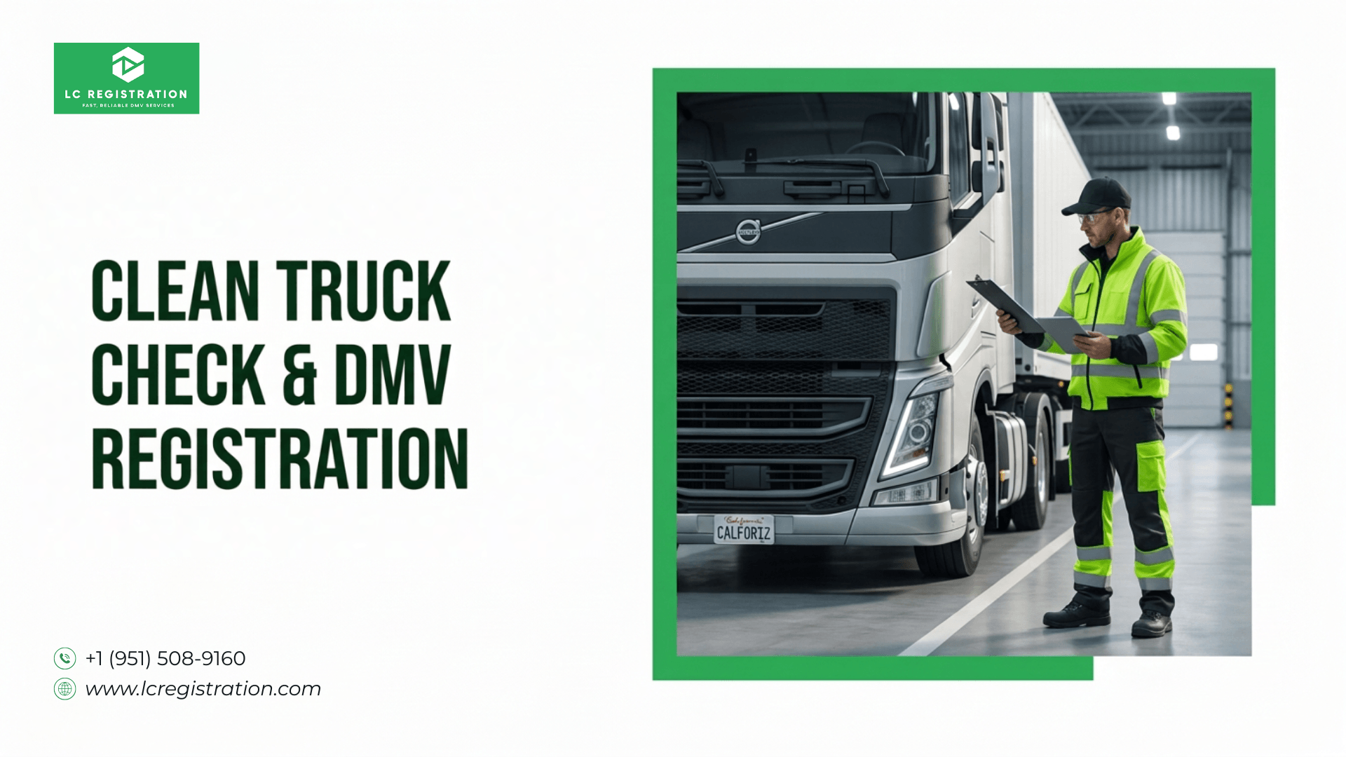 California Clean Truck Check DMV registration renewal hold for commercial trucks