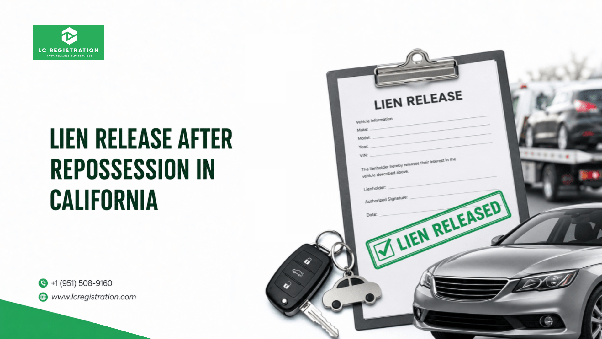 California lien release after repossession and vehicle title transfer.